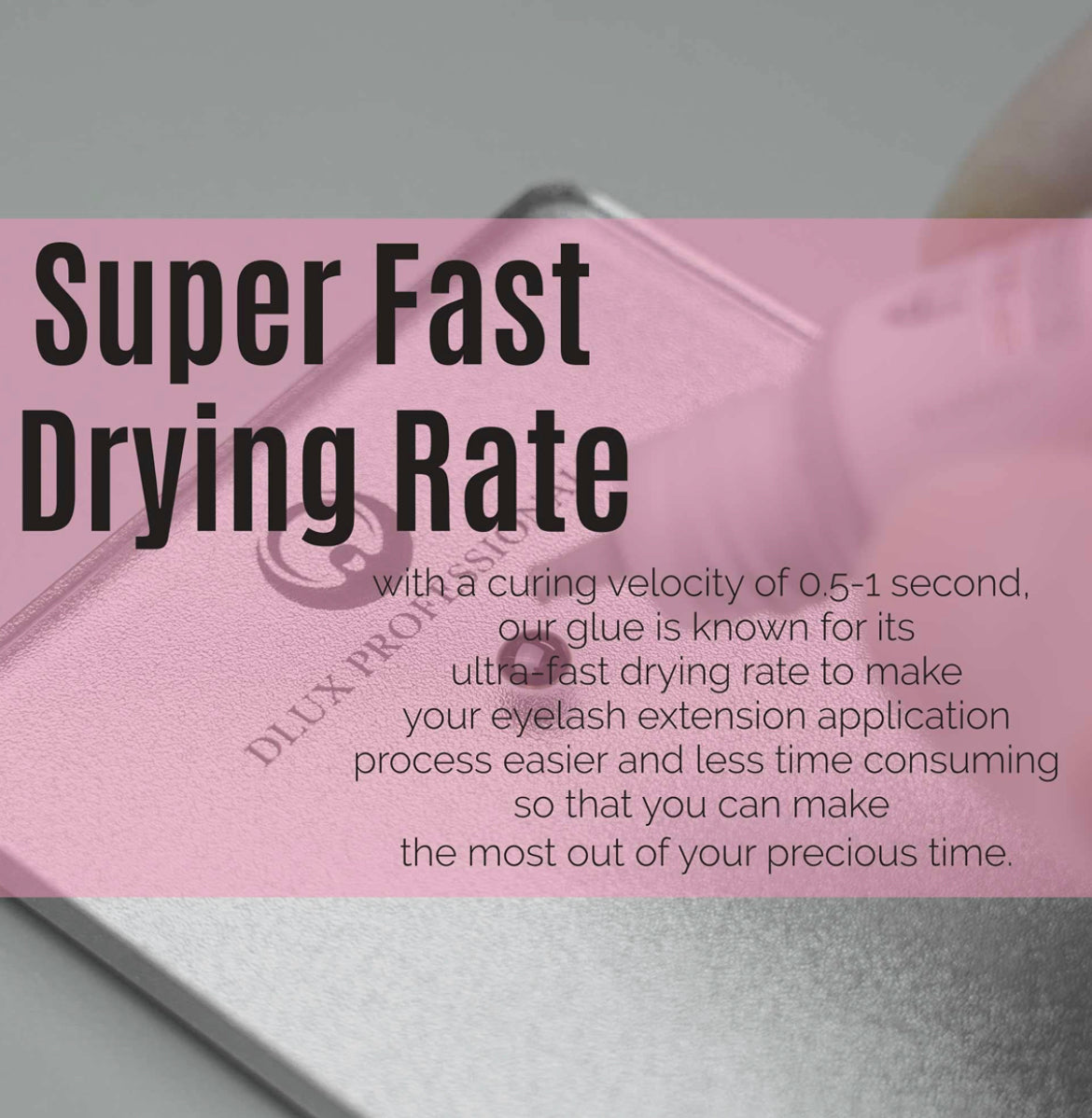 fast drying lash adhesive